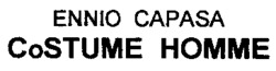 ENNIO CAPASA CoSTUME HOMME