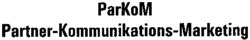 ParKoM Partner-Kommunikations-Marketing