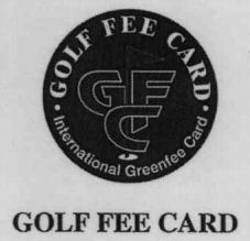 GFC GOLF FEE CARD International Greenfee Card