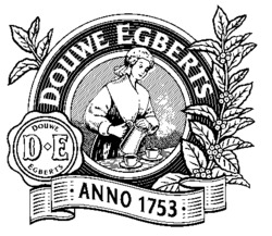 D E  DOUWE EGBERTS ANNO 1753