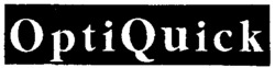 OptiQuick