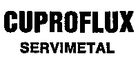 CUPROFLUX SERVIMETAL