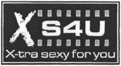 X S4U X-tra sexy for you