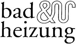 bad & heizung