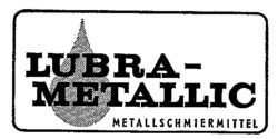 LUBRA-METALLIC