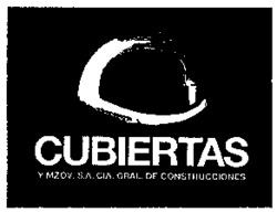 CUBIERTAS Y MZOV, S.A. CIA. GRAL. DE CONSTRUCCIONES