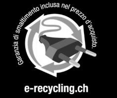 e-recycling.ch Garanzia di smaltimento inclusa nel prezzo d'acquisto.