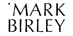 MARK BIRLEY