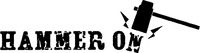 HAMMER ON