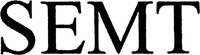 SEMT